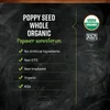 Organic Poppy Seed, Whole, 16 oz (453 g) image 3